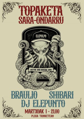 Braulio + Shibari + DJ Elepunto