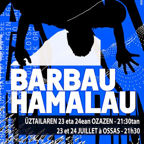 "Barbau Hamalau" ikusgarria