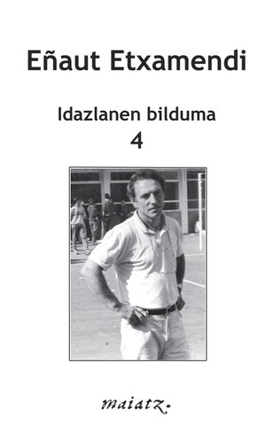 Idazlanen bilduma IV