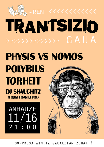 Physis vs Nomos + Polybius + Torheit + DJ Shauchitz