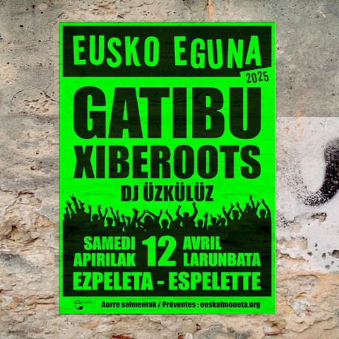 Gatibu + Xiberoots + DJ Üzkülüz