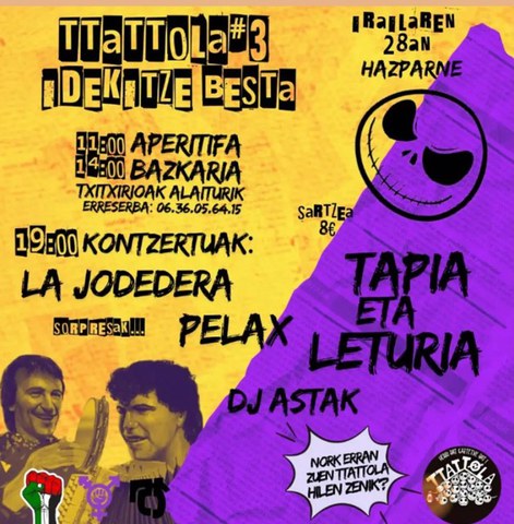 La Jodedera + Pelax + Tapia eta Leturia + DJ Astak