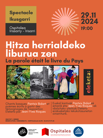 Hitza herrialdeko liburua zen / La parole était le livre du pays